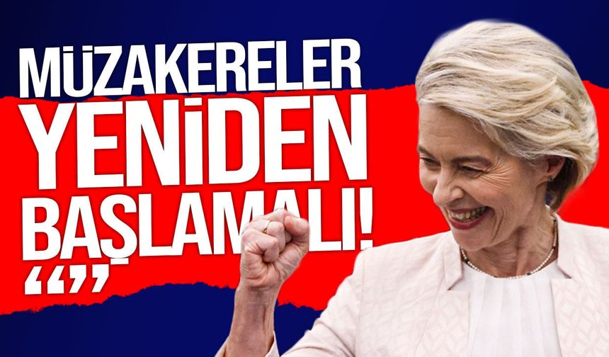 Von der Leyen’den Kıbrıs mesajı: Müzakereler yeniden başlamalı