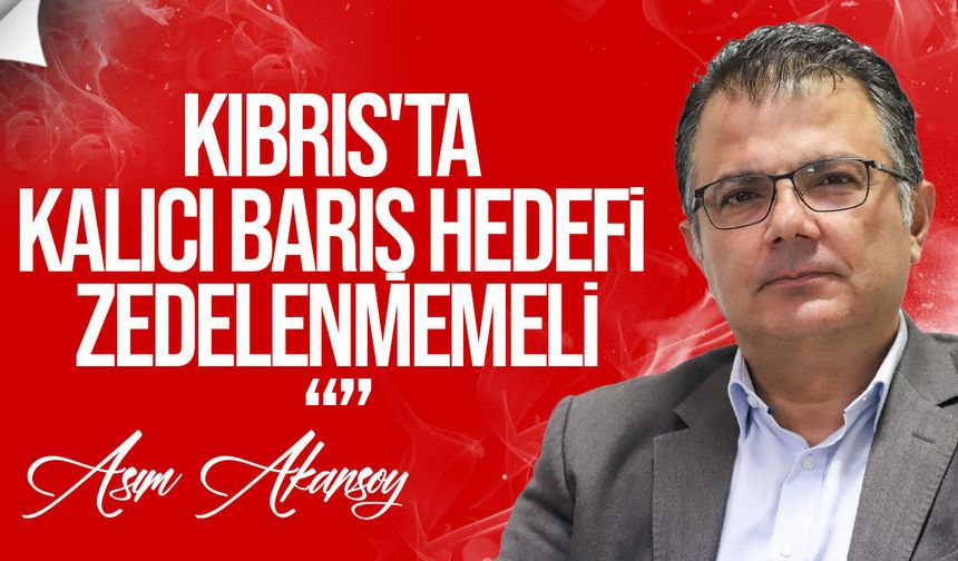 Akansoy: Fransa Güney Kıbrıs savunma anlaşması endişe verici