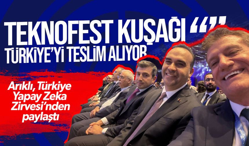 Arıklı, Türkiye Yapay Zeka Zirvesi’ne katıldı!