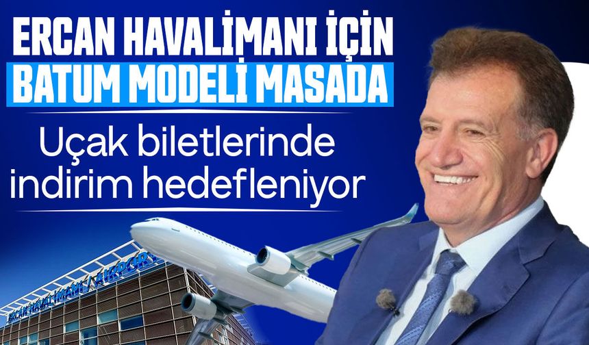 Arıklı'dan Ercan için yeni model: Bilet fiyatları düşecek, uluslararası uçuşların önü açılacak