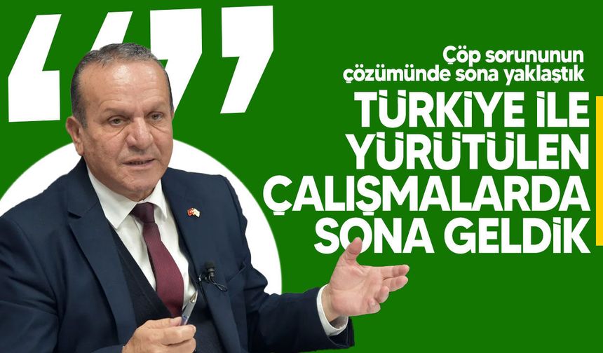 Ataoğlu: Çöp sorununun çözümünde sona yaklaştık