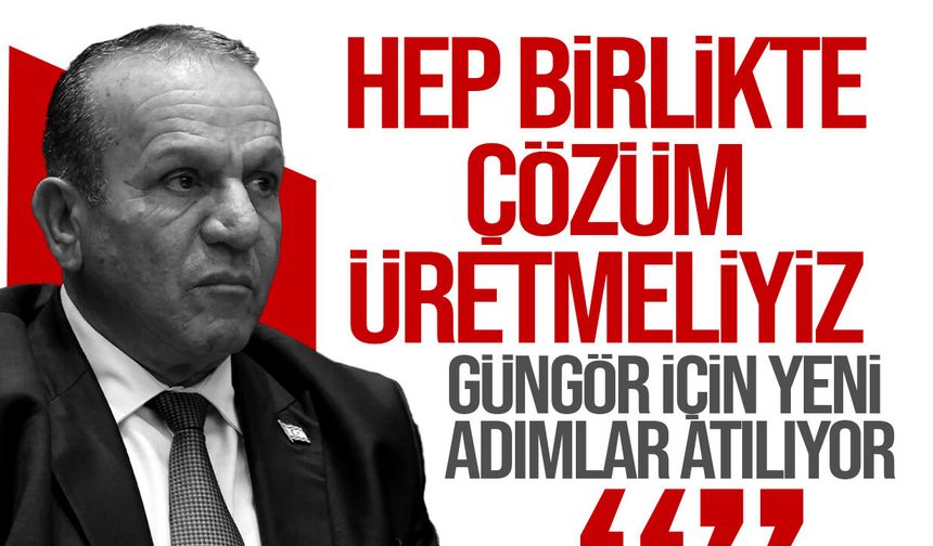 Ataoğlu: "Güngör konusunda önemli adımlar atılacak"