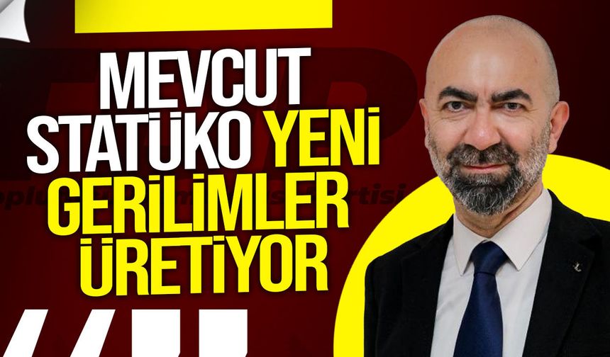 Baykallı: Kıbrıs’taki Statüko Yeni Krizlere Gebe