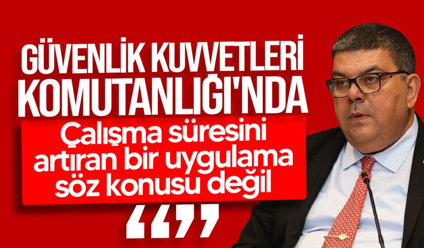 Berova: Çalışma süresini artıran bir uygulama yok