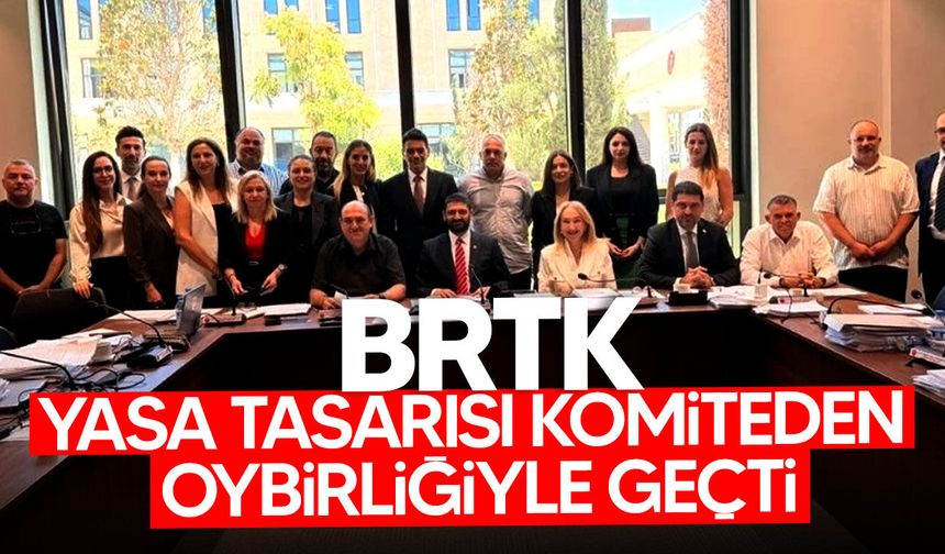 BRTK Tasarısı Genel Kurul Yolunda