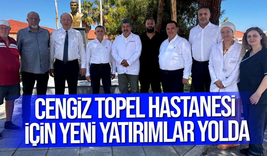 Dinçyürek: Cengiz Topel Hastanesi baştan aşağı yenilenecek