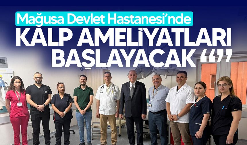 Dinçyürek: "Mağusa Devlet Hastanesi’nde 5 ayrı hastaya anjiyo yapıldı"