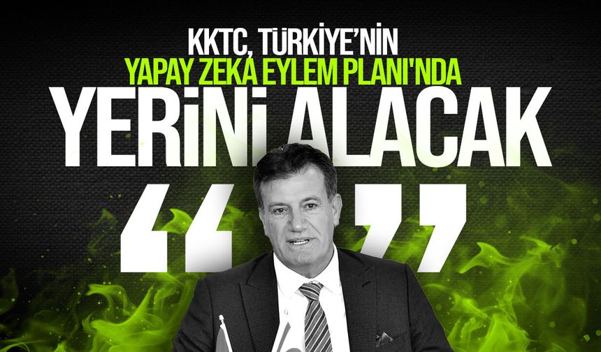 Erhan Arıklı: "KKTC, Türkiye’nin Yapay Zekâ Eylem Planı'nda aktif rol alacak"