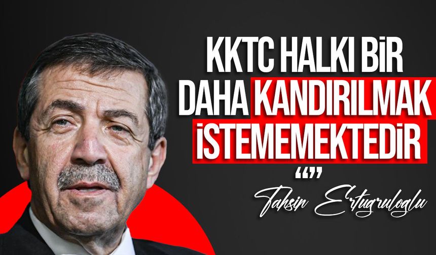 Ertuğruloğlu: “Bu halkın ne istediğini en iyi bu halkın tarihi söyler”