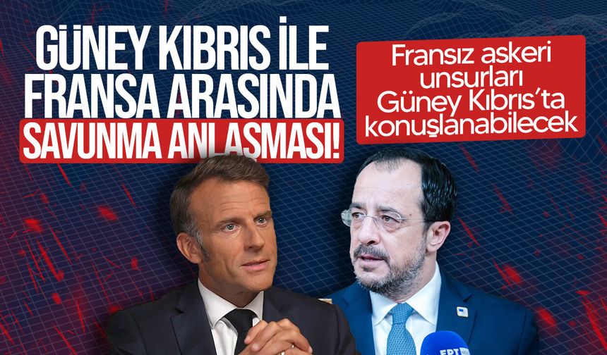 Güney Kıbrıs ile Fransa arasında savunma anlaşması
