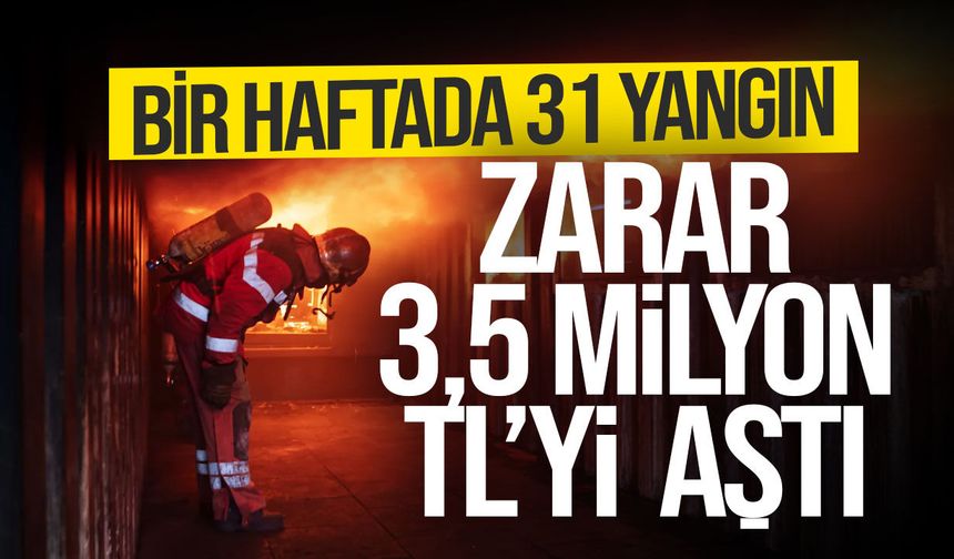 Haftalık İtfaiye raporu: 31 yangın, 28 özel servis olayı meydana geldi