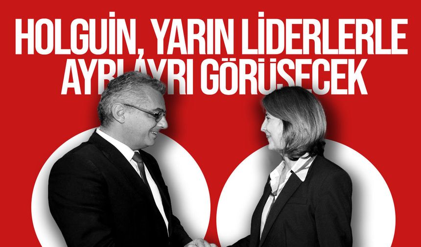 Holguin yarın Erhürman ve Hristodulidis ile görüşecek