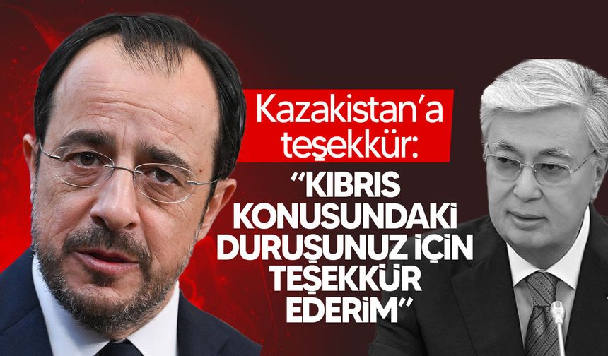 Hristodulidis’ten Kazakistan’a Kıbrıs teşekkürü
