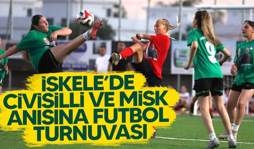 İskele Festivali'nde Civisilli ve Misk anısına düzenlenen turnuva başladı