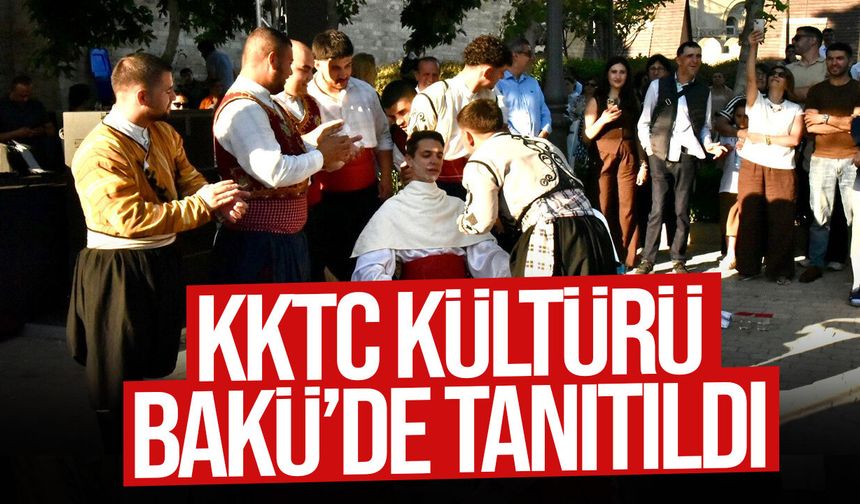 KKTC Kültürü Bakü’de Tanıtıldı