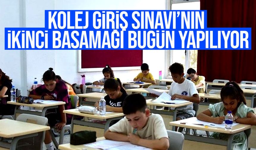 Kolej Giriş Sınavı’nın İkinci Basamağı Bugün Yapılıyor