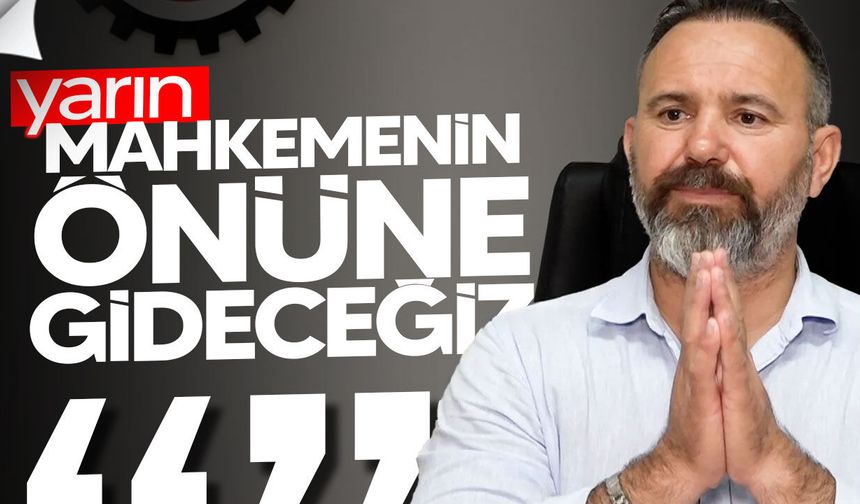 Mahkemelerdeki sorunlar için sendikalar yarın eylemde