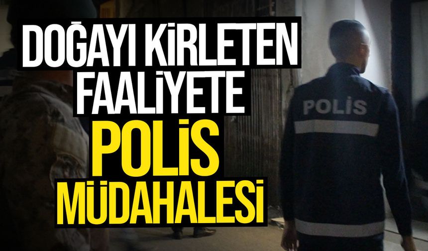 Mevlevi’de çevre yasasını ihlal eden şahısa işlem