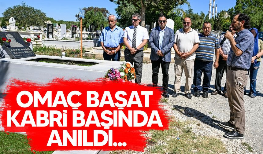 Omaç Başat vefatının 12’nci yılında anıldı