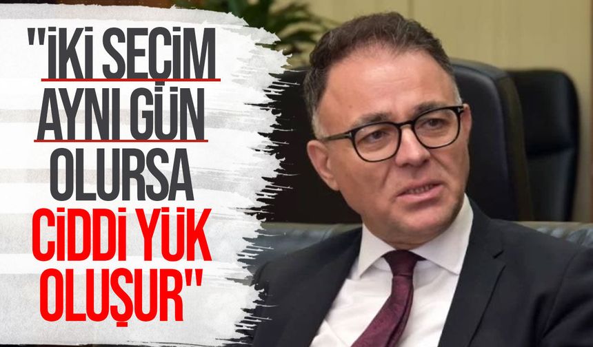Özerdağ'dan Çifte Seçim Uyarısı