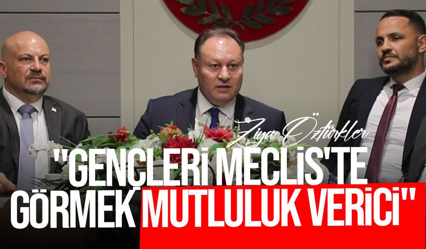 Öztürkler: Gençlerin mesajı çok net