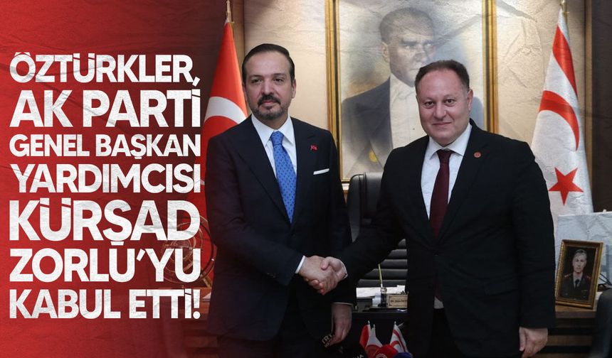 Öztürkler: "Her platformda Kıbrıs Türk halkının haklı davasını anlatmaya devam edeceğiz"