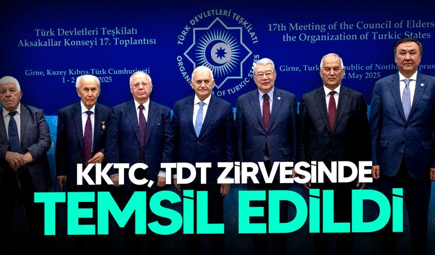 TDT Aksakallar Konseyi Toplandı: KKTC’yi Oktay Öksüzoğlu Temsil Etti