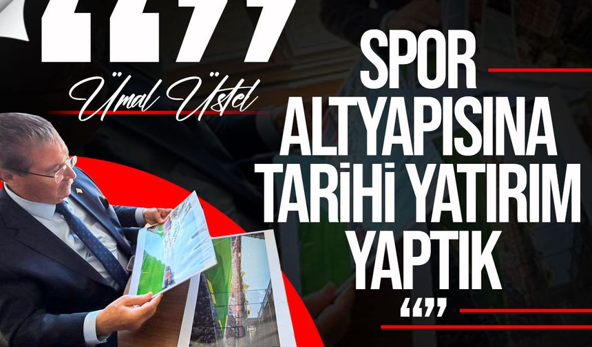 Üstel: Ülkemize uluslararası standartlarda yeni spor kompleksi kazandırıyoruz