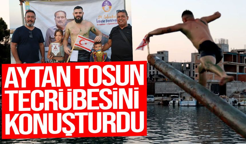 Yağlı direkten bayrağı Aytan Tosun kaptı: 25 bin TL'nin sahibi oldu