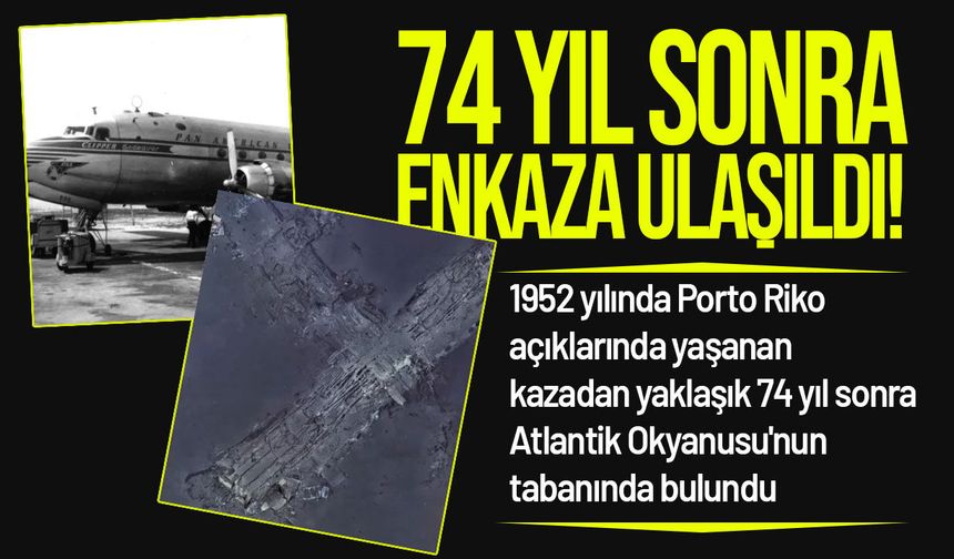 1952'de düşen Clipper Endeavor uçağının enkazı 74 yıl sonra bulundu