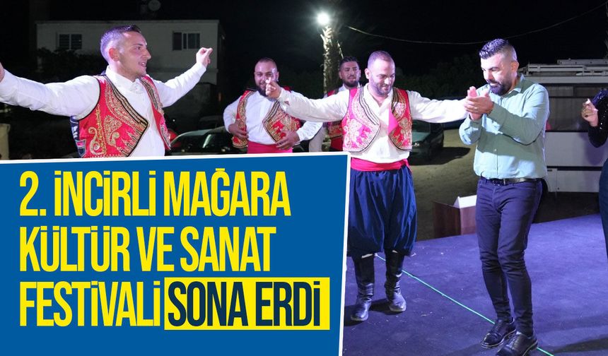 2. İncirli Mağara Kültür ve Sanat Festivali Sona Erdi