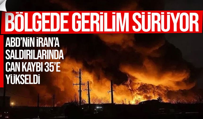 ABD’nin İran’a Saldırılarında Can Kaybı 35’e Yükseldi