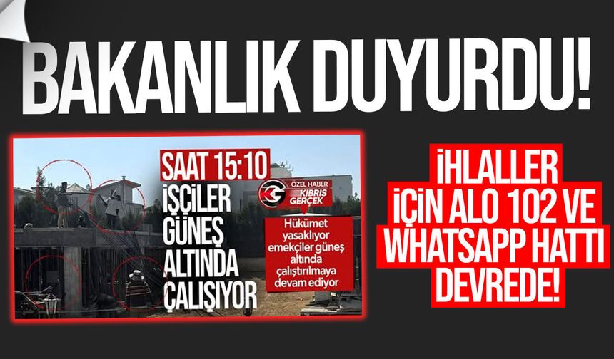 Açık alanda çalışma yasağı denetleniyor