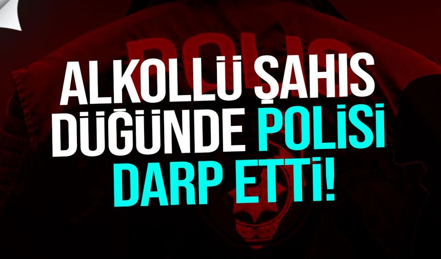 Akdoğan'daki düğünde olay çıktı: Polise saldıran şahıs tutuklandı