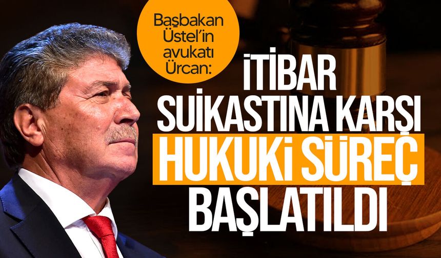 Başbakan Üstel'in avukatından açıklama!
