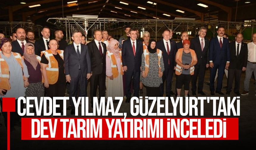 Cevdet Yılmaz, Güzelyurt Soğuk Hava Deposu Entegre Tesisleri'ni inceledi