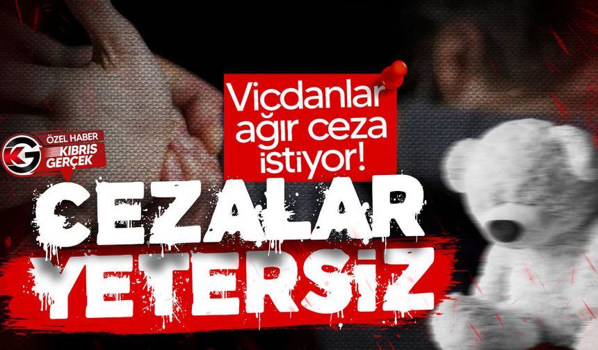 Çocuğa dokunanın cezası ağırlaştırılsın!