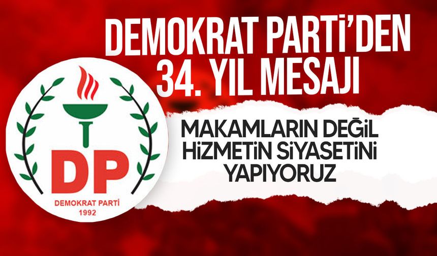 Demokrat Parti 34. Kuruluş Yılını Kutluyor