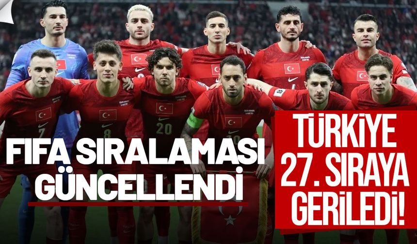 FIFA dünya sıralaması güncellendi: İspanya lider oldu, Türkiye 27. sıraya geriledi