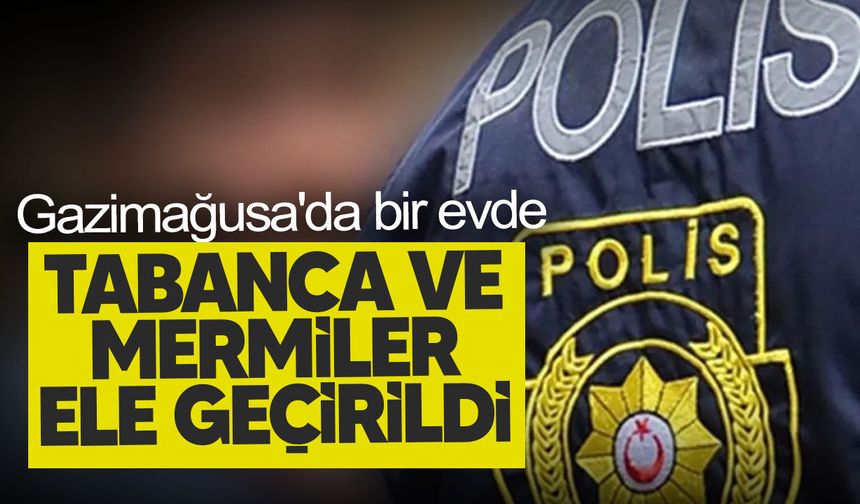 Gazimağusa'da tabanca ve 30 mermi ele geçirildi: 1 kişi tutuklandı