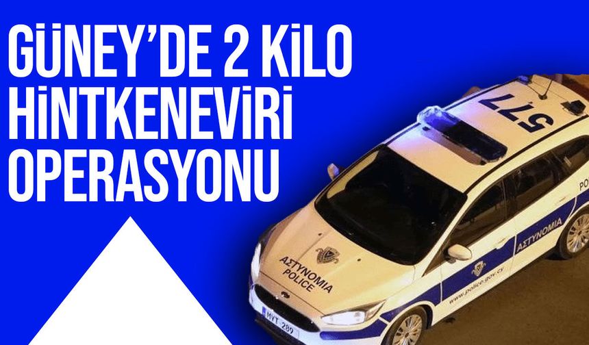 Güney Kıbrıs’ta 2 kilo hintkeneviri ele geçirildi