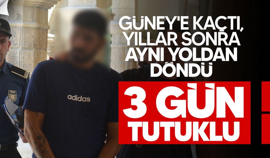Güney'e Kaçtı, Yıllar Sonra Aynı Yoldan Döndü