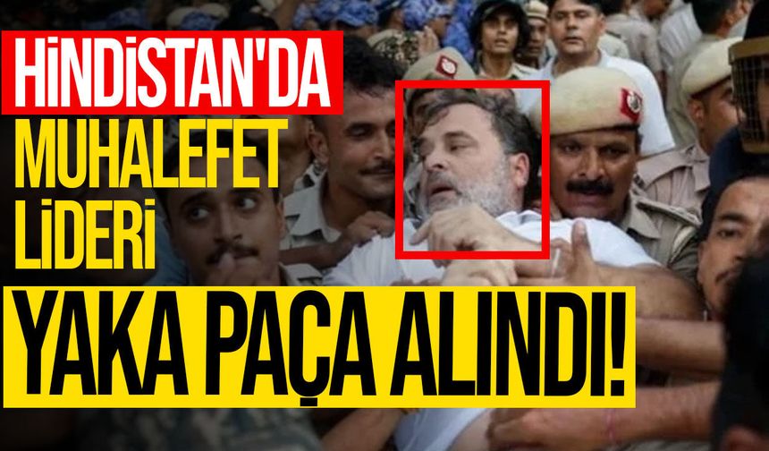 Hindistan'da Rahul Gandhi öğrenci protestolarında gözaltına alındı