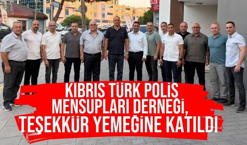 Turan, dernek olarak Polis Genel Müdürü Adalıer ile emeği geçenlere teşekkür etti