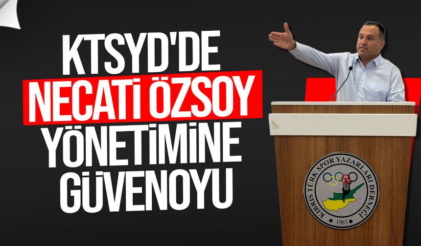 KTSYD Mali Genel Kurulu'nda Necati Özsoy Yönetimine Güvenoyu
