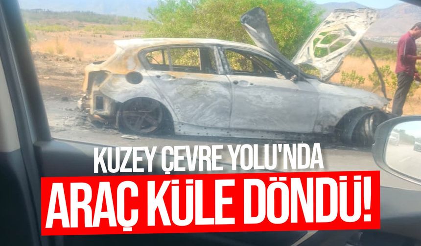 Kuzey Çevre Yolu'nda seyir halindeki araç küle döndü