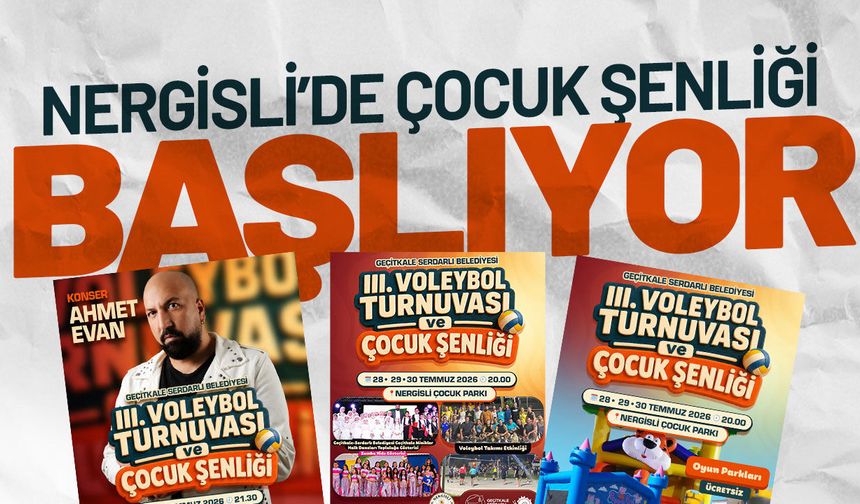 Nergisli’de voleybol turnuvası ve çocuk şenliği düzenlenecek