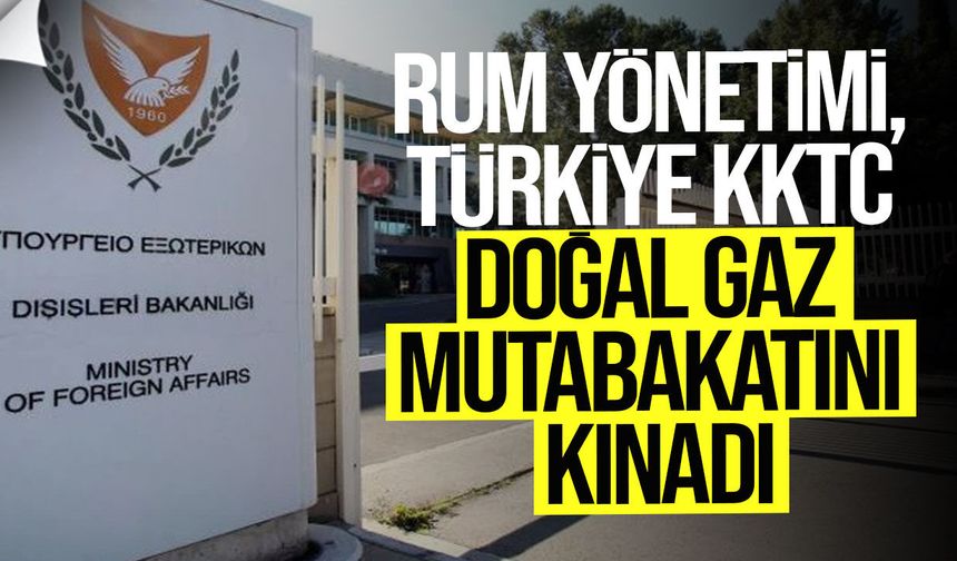 Rum Yönetimi, Türkiye KKTC Doğal Gaz Mutabakatını Kınadı