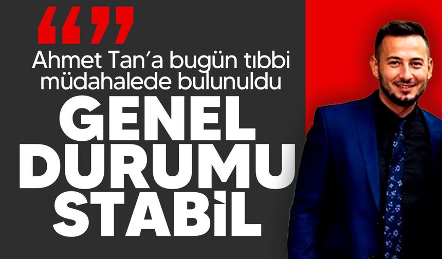 Sağlık Bakanlığı'ndan Ahmet Tan açıklaması