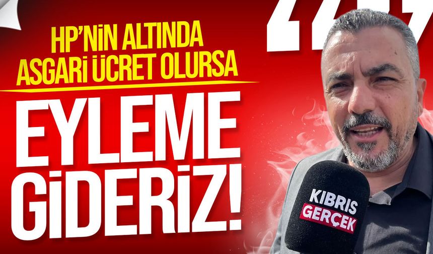 Serdaroğlu: Hayat pahalılığının altında asgari ücret olursa eylem yapacağız
